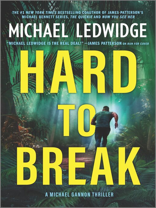 Title details for Hard to Break by Michael Ledwidge - Wait list